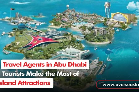 How Travel Agents in Abu Dhabi Help Tourists Make the Most of Yas Island Attractions
