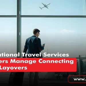 International Travel Services helping travelers manage connecting flights and layovers at an airport.