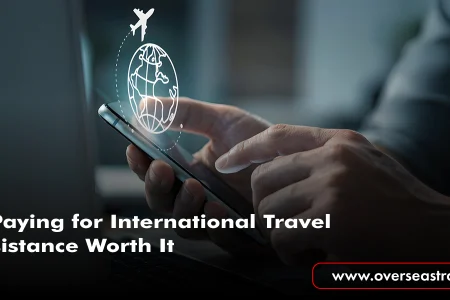 Is Paying for International Travel Assistance Worth It